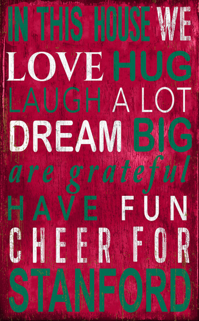 Stanford Cardinal In This House Sign