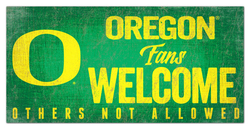 Oregon Ducks Fans Welcome Sign