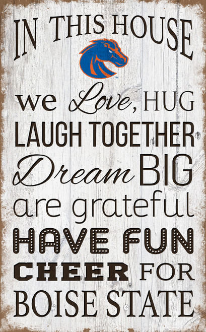 Boise State Broncos 11" x 19" In This House Sign