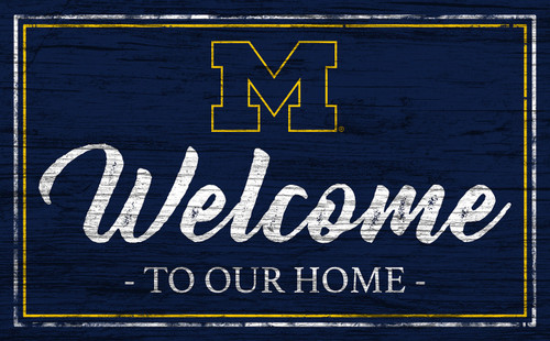 Michigan Wolverines Welcome to our Home 6" x 12" Sign