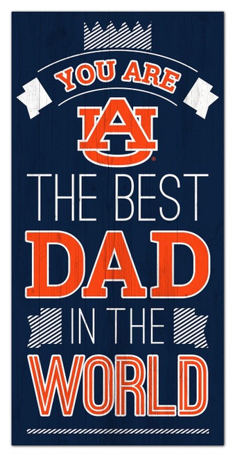 Auburn Tigers Best Dad in the World 6" x 12" Sign