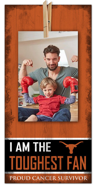 Texas Longhorns I am the Toughest Fan 6" x 12" Sign