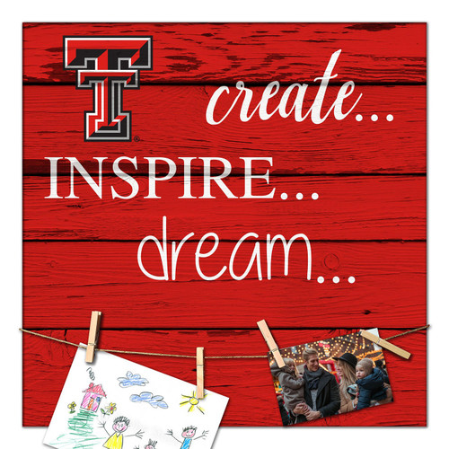 Texas Tech Red Raiders Create, Inspire, Dream Sign