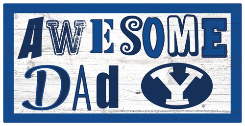 BYU Cougars Awesome Dad 6" x 12" Sign