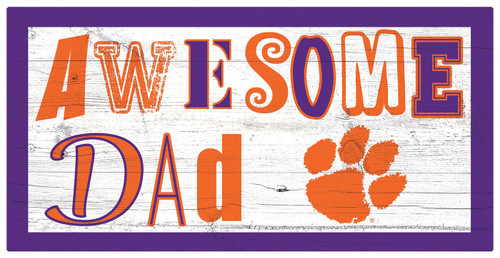 Clemson Tigers Awesome Dad 6" x 12" Sign