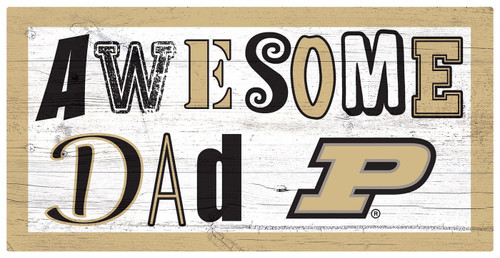 Purdue Boilermakers Awesome Dad 6" x 12" Sign