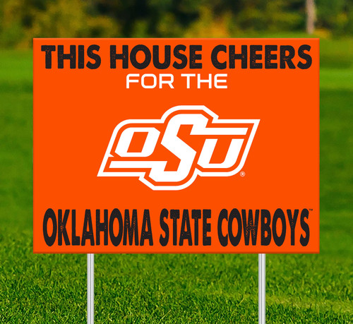 Oklahoma State Cowboys This House Cheers for Yard Sign