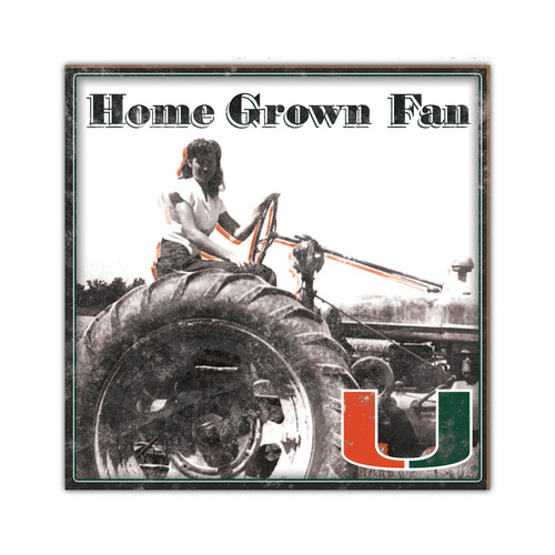 Miami Hurricanes Home Grown 10" x 10" Sign