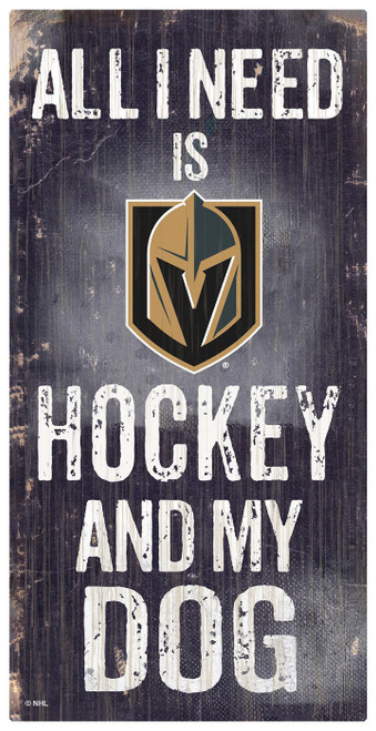 Vegas Golden Knights Hockey & My Dog Sign