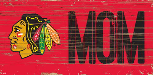 Chicago Blackhawks 6" x 12" Mom Sign