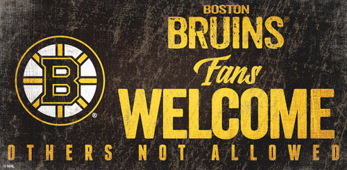 Boston Bruins Fans Welcome Sign