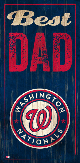 Washington Nationals Best Dad Sign