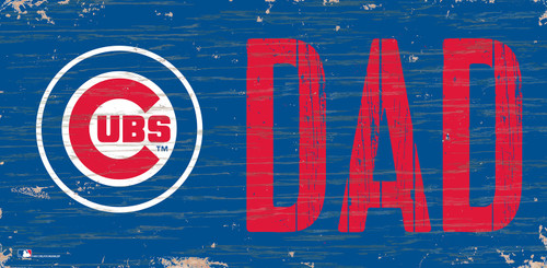 Chicago Cubs 6" x 12" Dad Sign