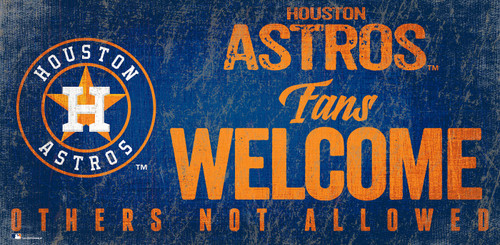 Houston Astros Fans Welcome Sign