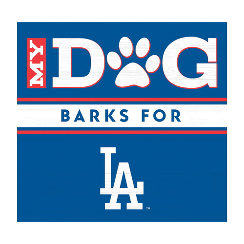 Los Angeles Dodgers My Dog Barks Wall Art
