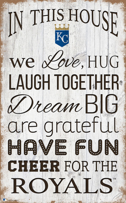 Kansas City Royals 11" x 19" In This House Sign