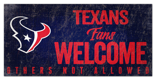 Houston Texans Fans Welcome Sign