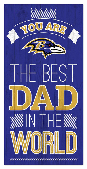 Baltimore Ravens Best Dad in the World 6" x 12" Sign