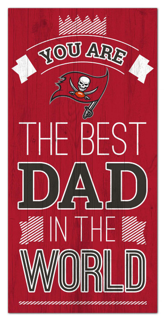 Tampa Bay Buccaneers Best Dad in the World 6" x 12" Sign
