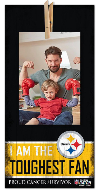 Pittsburgh Steelers I am the Toughest Fan 6" x 12" Sign
