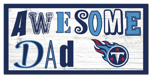 Tennessee Titans Awesome Dad 6" x 12" Sign