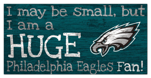 Philadelphia Eagles Huge Fan 6" x 12" Sign