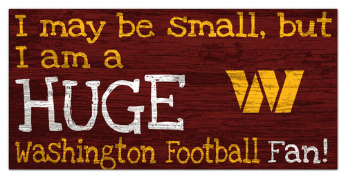 Washington Commanders Huge Fan 6" x 12" Sign
