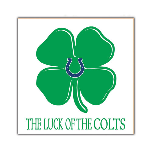 Indianapolis Colts Luck of the Team 10" x 10" Sign