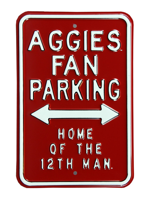 Texas A&M Aggies 12th Man Parking Sign