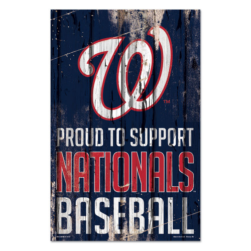 Washington Nationals Proud to Support Wood Sign