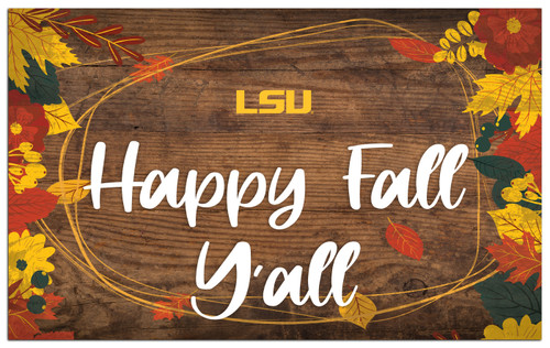 LSU Tigers Happy Fall Y'all 11" x 19" Sign