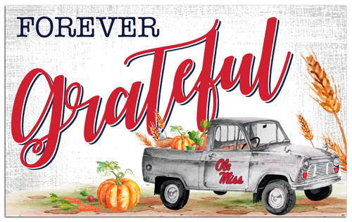 Mississippi Rebels Forever Grateful 11" x 19" Sign