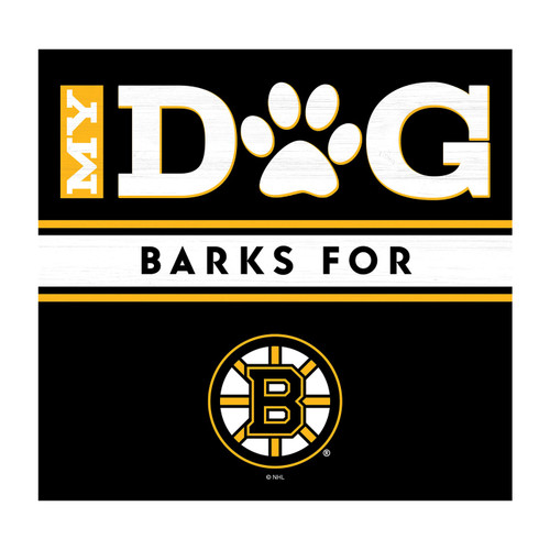 Boston Bruins My Dog Barks Black Wall Art