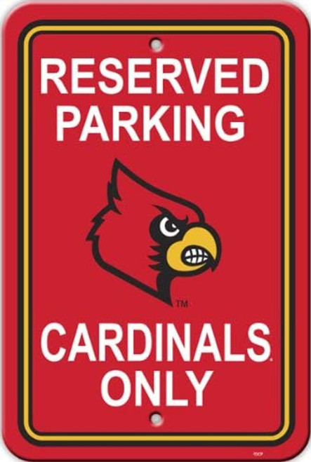 Louisville Cardinals 12" x 18" Plastic Reserved Parking Sign