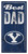 BYU Cougars Best Dad Sign