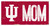 Indiana Hoosiers 6" x 12" Mom Sign