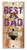 East Carolina Pirates Best Dad Bottle Opener