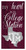 Texas A&M Aggies My Heart State 6" x 12" Sign