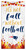 New England Patriots Not Fall without Football 6" x 12" Sign