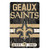 New Orleans Saints Slogan Wood Sign