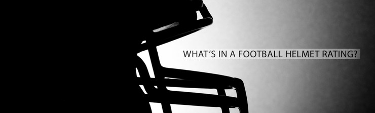 What's In A Football Helmet Safety Rating?