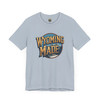Wyoming Made T-Shirt – Vintage-Style Unisex Tee for Locals, Cowboys & Western Pride