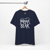 Mama Bear T-Shirt – Unisex Graphic Tee for Moms, Mother’s Day, and Everyday Strength
