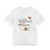 Wildflower Mama T-Shirt – Soft Unisex Tee for Moms, Nature Lovers & Cottagecore Style