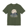 Love You Like the Mountains Love the Moon T-Shirt – Nature-Inspired Unisex Tee with Rustic Boho Vibes