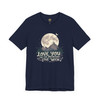 Love You Like the Mountains Love the Moon T-Shirt – Nature-Inspired Unisex Tee with Rustic Boho Vibes