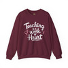 Teaching Is a Work of Heart Sweatshirt – Inspirational Gift for Teachers
