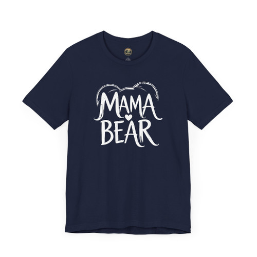 Mama Bear T-Shirt – Unisex Graphic Tee for Moms, Mother’s Day, and Everyday Strength