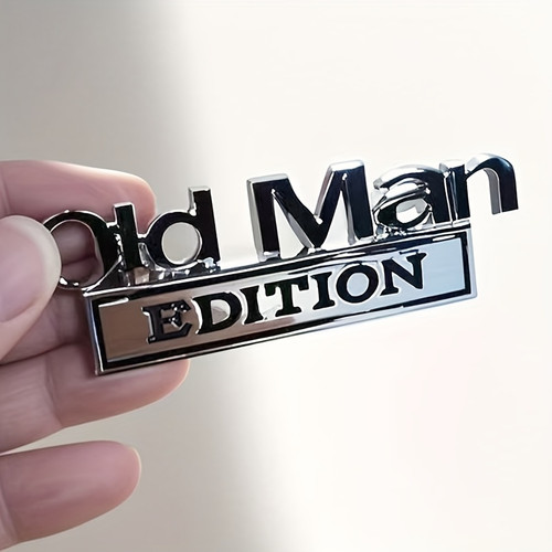 Old Man Edition Car Badge 3D Emblem Sticker Badge Fender Funny Decals Car Truck Replacement Door Decoration for Universal  Car SUV