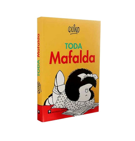 Toda Mafalda Libro Tapa Dura Mafalda Compilación de Quino - Editorial De La Flor (Edición en Español)